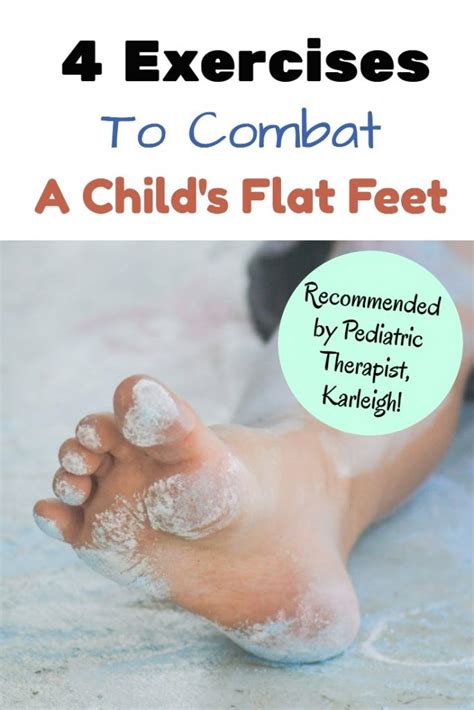 4 Child Flat Feet Exercises By A Pediatric Therapist