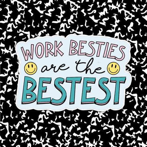 Work Besties Are the Bestest Sticker Work Bestie Gift Gag Gift Best Friend Gift Co Worker ...