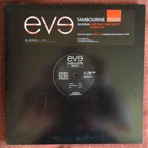 Eve - Tambourine Remix (2007, Vinyl) | Discogs