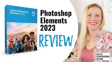 Adobe Photoshop Elements 2023 Review: All the new features in PSE2023 ...