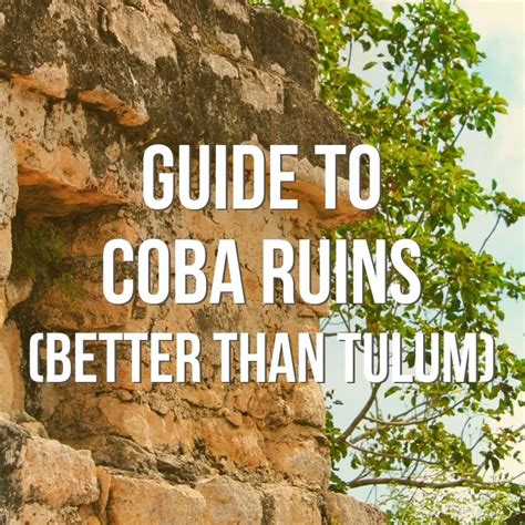 Coba Ruins Map - 2TravelDads