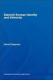 (PDF) Zainichi Korean Identity and Ethnicity (2008) | David Chapman ...