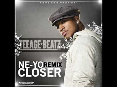 Ne-Yo - Closer (Remix prod. by TeeAge) - YouTube