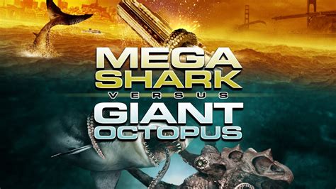 Shark Movie Review: Mega Shark vs Giant Octopus (2009) — The Daily Jaws