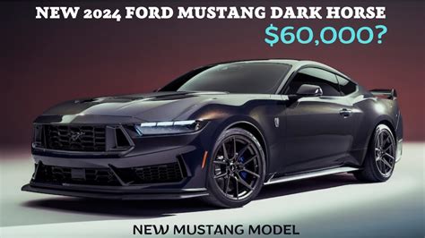 New 2024 Ford Mustang Dark Horse: Interior, Specs, Release Date - YouTube