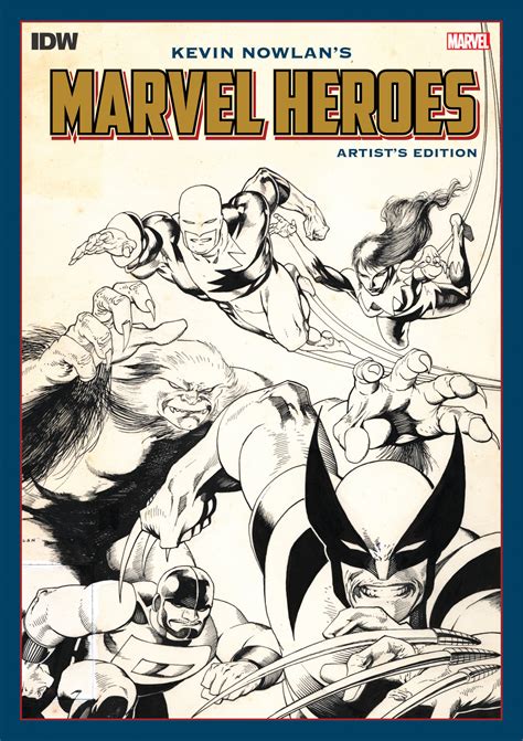 Kevin Nowlan’s Marvel Heroes Artist’s Edition • Artist's Edition Index