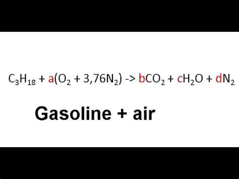 Balanced Chemical Equation For Combustion Of Gasoline - Tessshebaylo