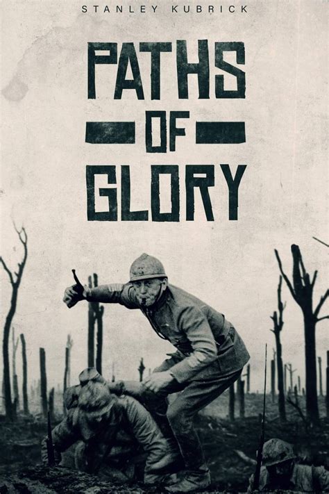 the movie poster for paths of glory