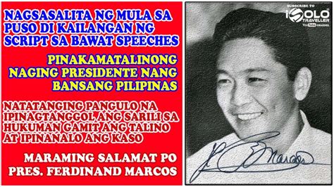 PRESIDENT FERDINAND MARCOS THE MAN WHO NEVER USE SCRIPT TO ANY OF HIS SPEECHES - YouTube