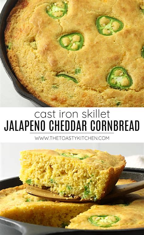 Skillet Jalapeño Cheddar Cornbread - The Toasty Kitchen