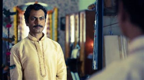 Nawazuddin Siddiqui: I’ve never treated my characters as gangsters, I ...