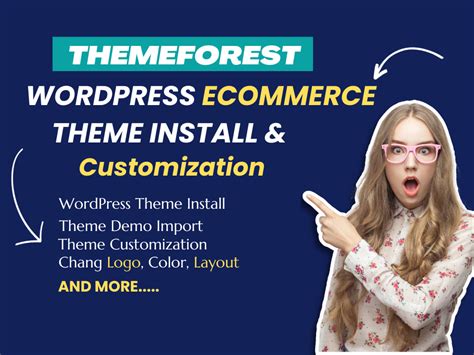 Do themeforest wordpress ecommerce theme install and customize | Upwork