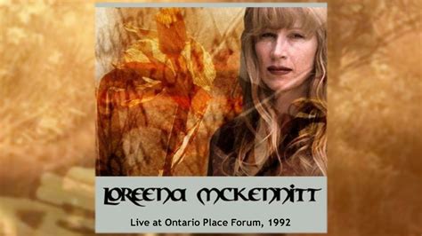 Loreena McKennitt - Live In Ontario Place, Toronto 1992 (audio concert) | Loreena mckennitt ...