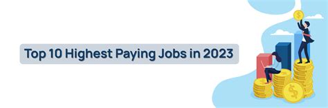 Top 10 Highest Paying Jobs in 2023