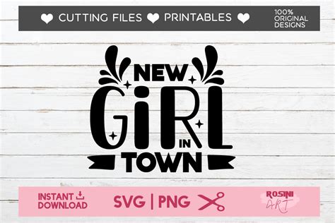 New Girl in Town Graphic by ROSINIART · Creative Fabrica