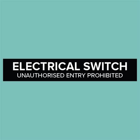 Electrical Switch Signs – Statutory Signs