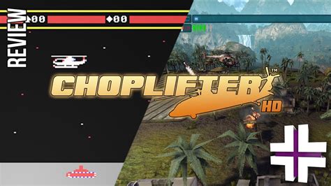 Retro or Remake: Choplifter - NG+ Old Game Plus - YouTube