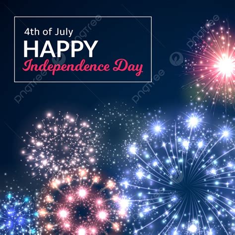 Fireworks Independence Day Template Download on Pngtree