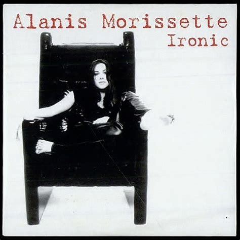 Ironic (song) | Alanis Morissette Wiki | Fandom powered by Wikia