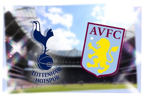 Tottenham vs Aston Villa: Prediction, kick-off time, TV, live stream, team news, h2h results ...