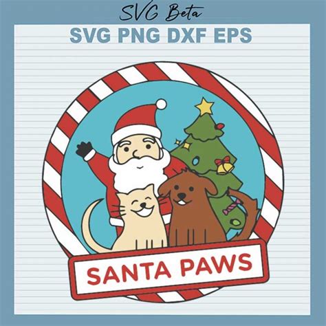 Santa Paws SVG, Christmas Santa And Dog SVG, Christmas Santa SVG PNG DXF Cut File