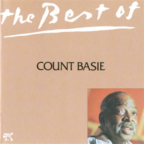 The Best of Count Basie Album by Count Basie & His Orchestra | Lyreka