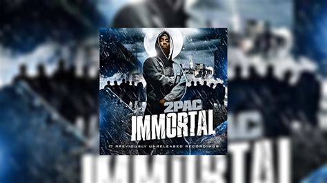 2Pac - Immortal Mixtape Hosted by Unknown