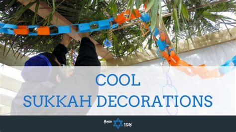 20+ Cool & Easy Sukkah Decorations + Craft Ideas for Sukkot (2022 ...