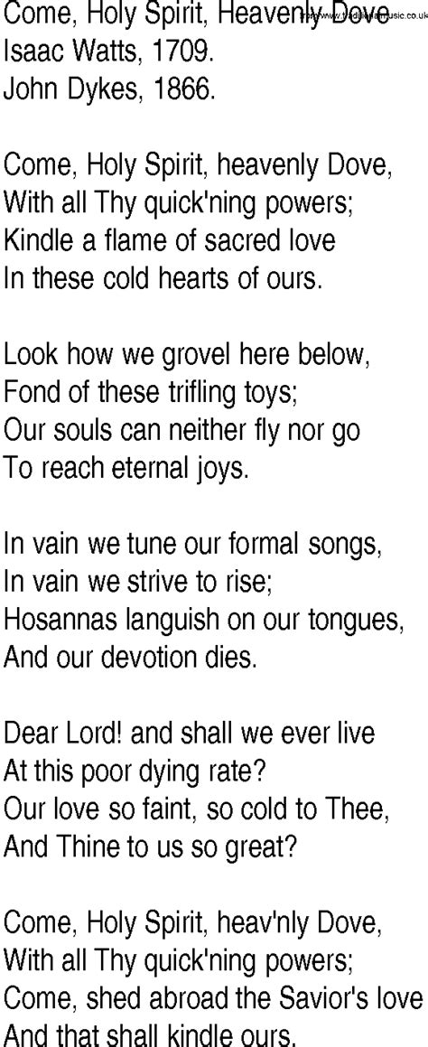 Hymn and Gospel Song Lyrics for Come, Holy Spirit, Heavenly Dove by Isaac Watts