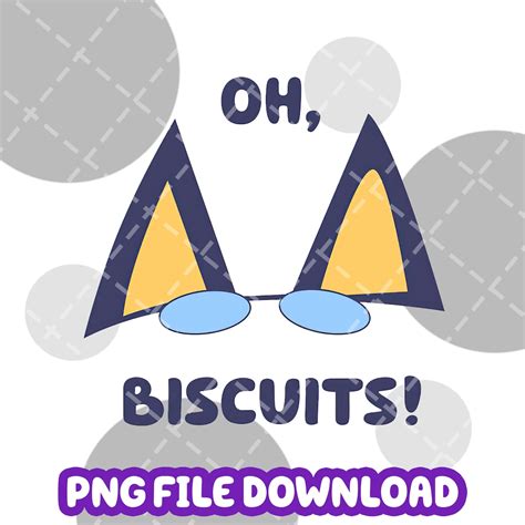 Oh Biscuits Bluey Ear Png Bluey and Friends Png Muffin Png - Etsy New ...