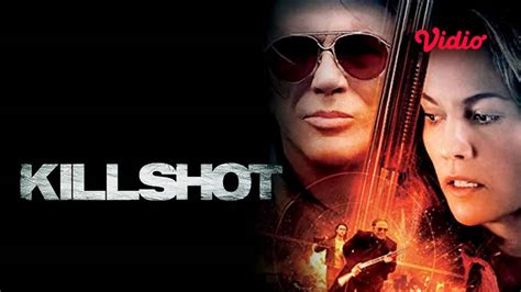 Killshot - Trailer (2008) Full Movie [Gratis] | Vidio