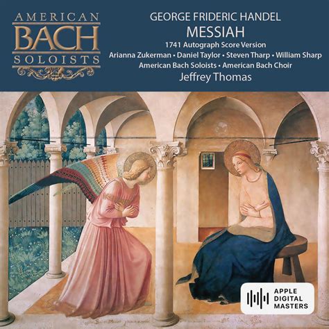 Handel's Messiah - American Bach Soloists