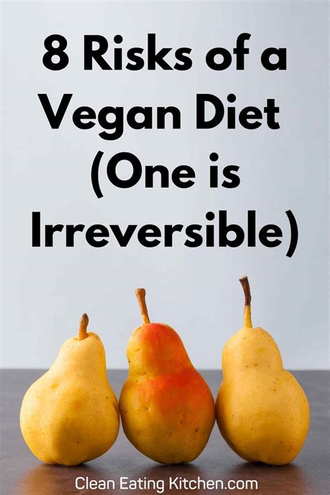 Potential Risks of a Vegan Diet (One is Irreversible)