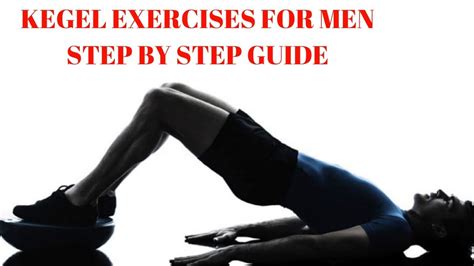 kegel exercises for men step by step guide - YouTube