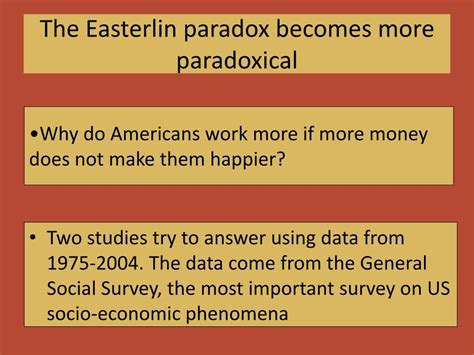 PPT - The Easterlin paradox and the measurement of well-being PowerPoint Presentation - ID:2716542