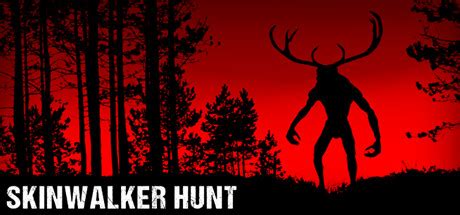 Skinwalker Hunt PC Game Free Download