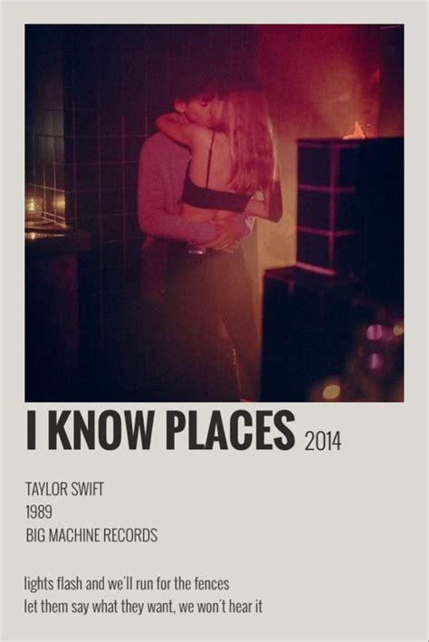 i know places taylor swift | Taylor swift lyrics, Taylor swift posters, Taylor swift songs