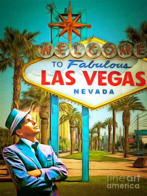 Frank Sinatra I Did It My Way At The Las Vegas Sign in Vibrant Modern ...