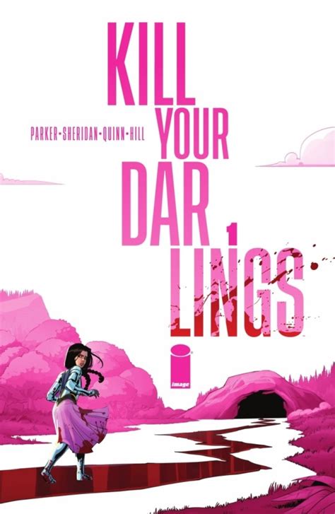 KILL YOUR DARLINGS #1 | Image Comics