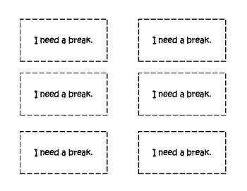 "I Need a Break" Cards by Jessica Millar | Teachers Pay Teachers