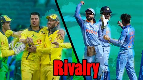 India vs Australia: The Best Rivalry