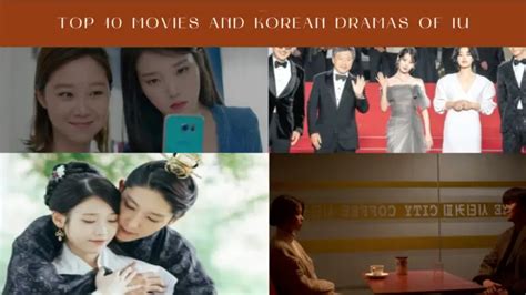 Top 10 Movies And Korean Dramas Of IU - Asiantv4u