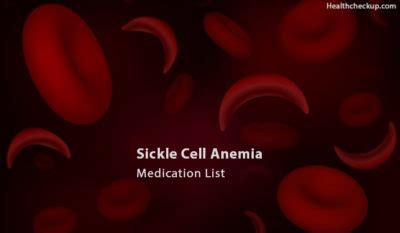 10+ Sickle Cell Anemia Medications To Avoid - Health Checkup