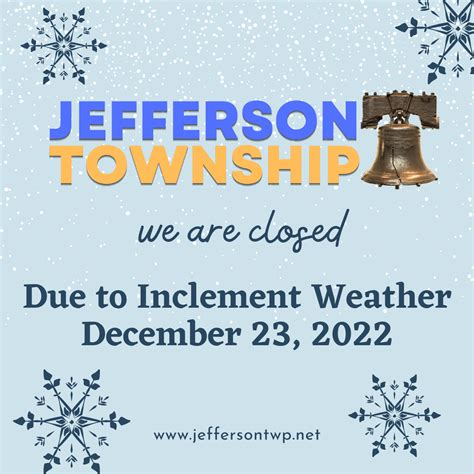 Jefferson Township Close Due to Inclement Weather