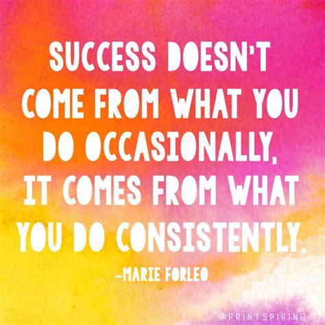 Consistency is key. #inspirational #quote #printspiring on.fb.me/1ioB… | Inspirational quotes ...