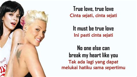 True Love - P!nk ft. Lily Allen | LIRIK TERJEMAHAN INDONESIA - YouTube