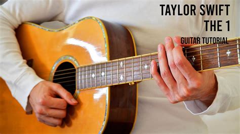 Taylor Swift – the 1 EASY Guitar Tutorial With Chords / Lyrics | Guitar ...