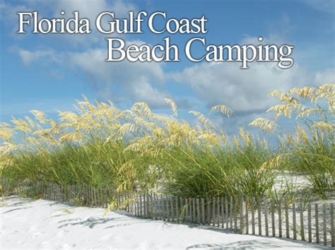 Florida Gulf Coast Beach Camping | Outdoor Gulf Coast of Northwest Florida