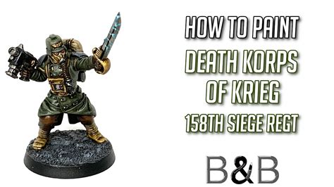 How to paint Death Korps of Krieg 158th Siege Regiment, Veteran ...