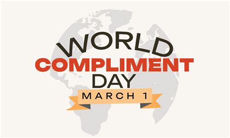 World Compliment Day. March 1. Holiday concept. Template for background, banner, card, poster ...